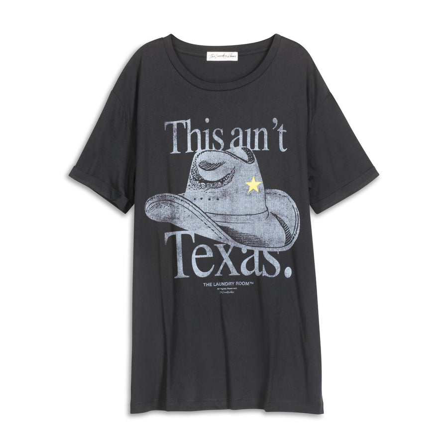 This Ain'T Texas - Oversized Tee - Black - The Laundry Room